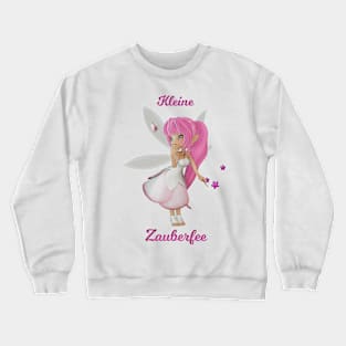 Kleine Zauberfee Crewneck Sweatshirt